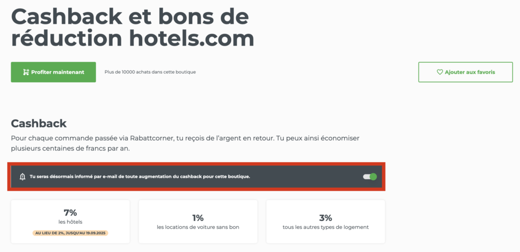 cashback alerte Tu peux ajouter n'importe quelle boutique partenaire sur rabattcorner.ch à tes favoris et activer l'alerte cashback. Alerte cashback.